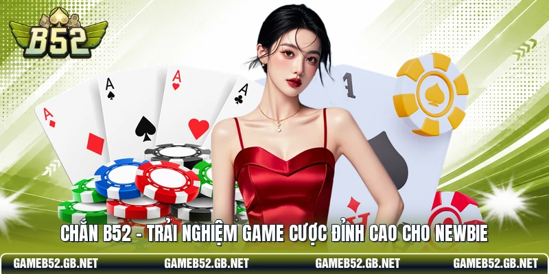 chắn B52
