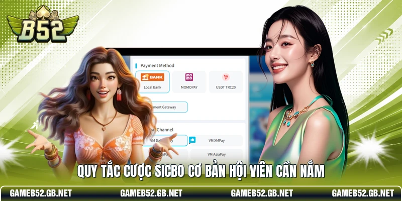 Quy tắc cược Sicbo cơ bản hội viên cần nắm