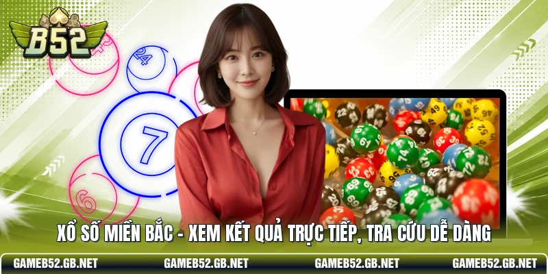 Xổ số miền Bắc