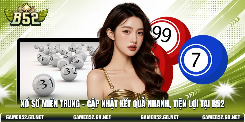 Xổ số miền Trung